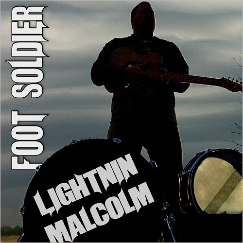 Lightnin Malcolm – Foot Soldier (2016)