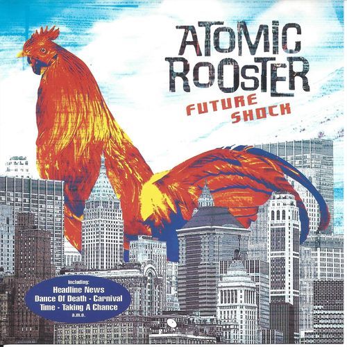 Atomic Rooster ‎– Future Shock [Remastered ] 2017