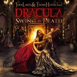 Jorn Lande & Trond Holter - 2015 - Dracula: Swing Of Death (Frontiers Records - FR CD 676, Europe)